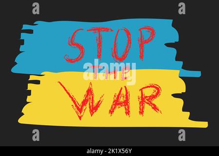 Stop the war text on the background of the Ukrainian flag. Vector illustration, banner Stock Vector