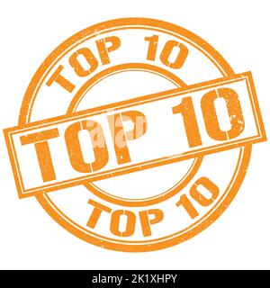 TOP 10 text written on orange round stamp sign Stock Photo