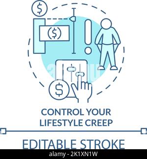 Control your lifestyle creep turquoise concept icon Stock Vector
