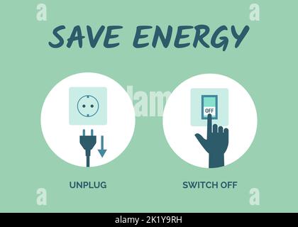 Saving energy tips: unplug appliances when not in use and switch off lights Stock Vector