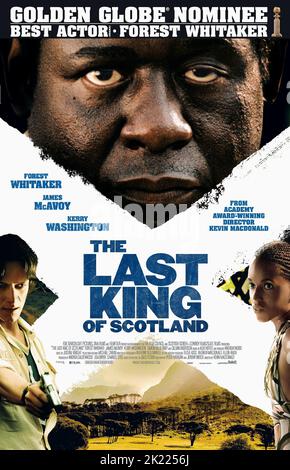 JAMES MCAVOY, FOREST WHITAKER, KERRY WASHINGTON POSTER, THE LAST KING OF SCOTLAND, 2006 Stock Photo