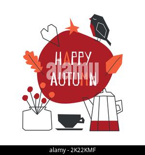 Vector flat concept with geometrical elements and text - Happy Autumn. Greeting card has symbols of fall time. Poster is decorated by tea cup and kett Stock Vector