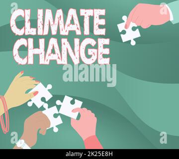 Writing displaying text Climate Change. Conceptual photo Increase in global average temperature Weather transformation Illustration Of Hands Holding Jigsaw Puzzle Pieces Helping Each Others. Stock Photo