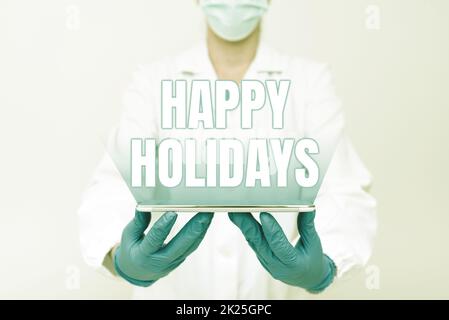 Text caption presenting Happy Holidays. Conceptual photo Made a short journey by a group of showing for pleasure Demonstrating Medical Techology Presenting New Scientific Discovery