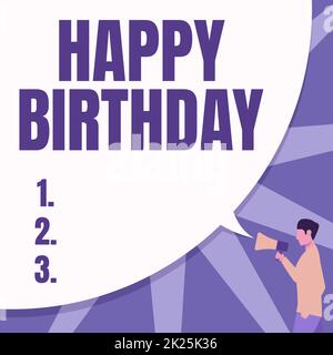 Sign displaying Happy Birthday. Business idea The birth anniversary of a person is celebrated with presents Man Drawing Hand In Pocket Holding Megaphone With Large Speech Bubble. Stock Photo