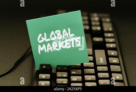 Conceptual display Global Markets. Business idea Trading goods and services in all the countries of the world Typing Helpful Blog Tutorial And Guides, Researching Strategies Online Stock Photo