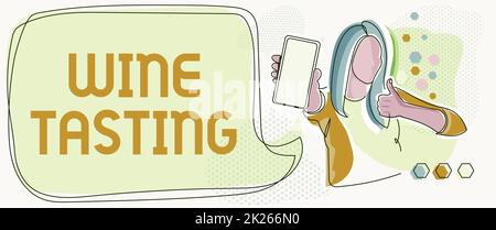 Handwriting text Wine Tasting. Business concept Degustation Alcohol Social gathering Gourmet Winery Drinking Line Drawing For Lady Holding Phone Presenting New Ideas With Speech Bubble. Stock Photo