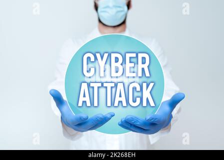 Conceptual display Cyber Attack. Word Written on An attempt by hackers to Damage Destroy a Computer System Scientist Demonstrating New Technology, Doctor Giving Medical Advice Stock Photo