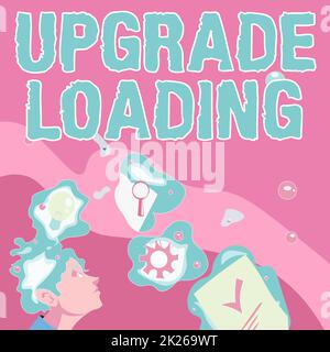 Sign displaying Upgrade Loading. Concept meaning advancement of applications to more improved tools Illustration Of A Man Standing Coming Up With New Amazing Ideas Stock Photo