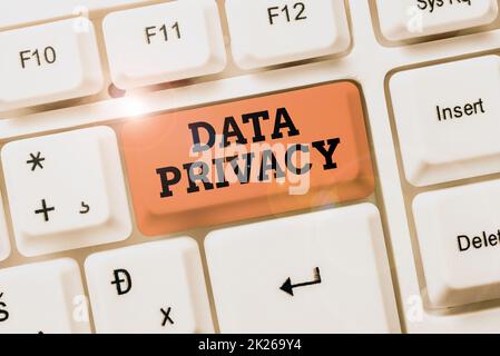 Sign displaying Data Privacy. Business concept internet security and digital protection of website or landing homepage Abstract Typing Statistical Records, Creating New Internet Website Stock Photo