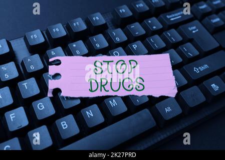 Conceptual display Stop Drugs. Business approach put an end on the dependence on substances such as heroin or cocaine Editing And Retyping Report Spelling Errors, Typing Online Shop Inventory Stock Photo