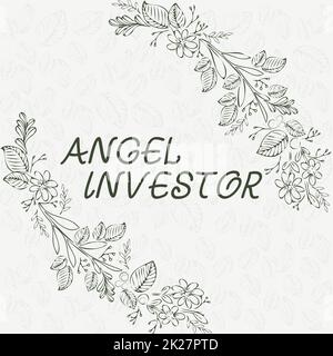 Sign displaying Angel Investor. Word Written on high net worth individual who provides financial backing Blank Frame Decorated With Abstract Modernized Forms Flowers And Foliage. Stock Photo