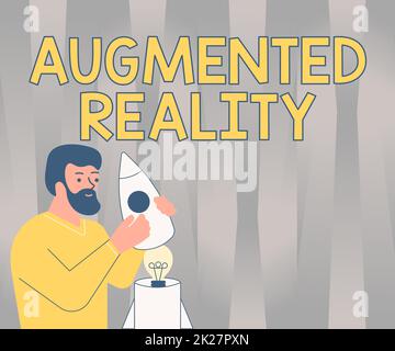 Sign displaying Augmented Reality. Word for technology that imposes computer image on the real world Illsutration Of Man Holding Rocketship Discovered Ideas Inside. Stock Photo