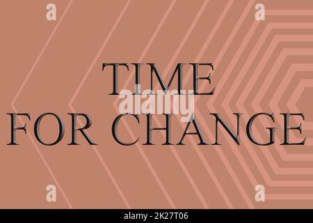 Hand writing sign Time For Change. Business showcase take action new beginnings life changing and improvement Line Illustrated Backgrounds With Various Shapes And Colours. Stock Photo