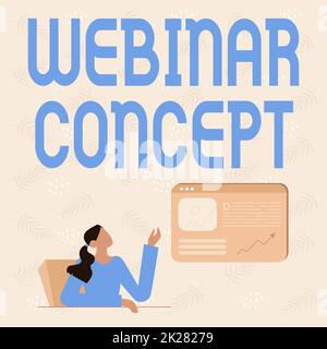 Sign displaying Webinar Concept. Word for workshop or seminar that is transmitted over the Web Line Drawing For Lady Sitting Presenting New Ideas With Web Browser Screen Stock Photo