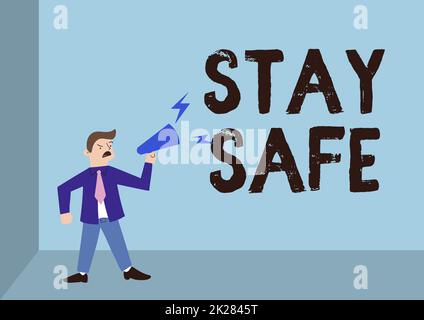 Handwriting text Stay Safe. Word for secure from threat of danger, harm or place to keep articles Man Standing Shouting Over Megaphone Presenting New Announcment. Stock Photo