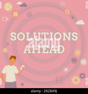 Sign displaying Solutions Ahead. Conceptual photo in advance action or process of solving a problem or issue Businessman Innovative Thinking Leading Ideas Towards Stable Future. Stock Photo