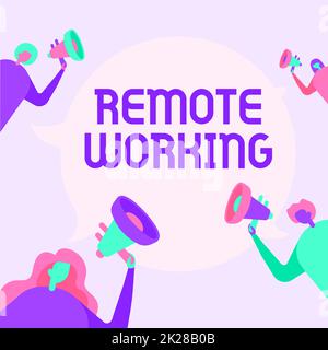 Sign displaying Remote Working. Conceptual photo situation in which an employee works mainly from home People Drawing Holding Their Megaphones Talking With Each Other. Stock Photo