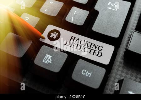 Sign displaying Hacking Detected. Word Written on activities that seek to compromise affairs are exposed Fixin G Coding String Arrangement, Typing Program Glitch Fix Codes Stock Photo