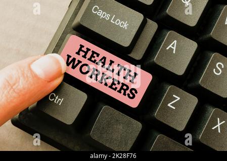 Conceptual caption Health Workers. Internet Concept showing whose job to protect the health of their communities Abstract Creating Online Transcription Jobs, Typing Website Descriptions Stock Photo