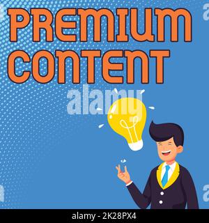 Writing displaying text Premium Content. Word for higher quality or more desirable than free content Gentleman Drawing Standing Having New Idea Presented With Light Bulb. Stock Photo
