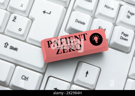 Conceptual caption Patient Zero. Business overview primary disease carrier of the highlycontagious disease Retyping Download History Files, Typing Online Registration Forms Stock Photo