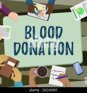 Hand writing sign Blood Donation. Business overview Process of collecting testing and storing whole blood Colleagues Office Meeting Having Coffee Discussing Future Projects Charts. Stock Photo