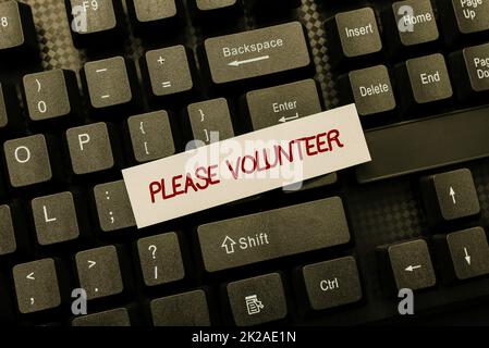 Handwriting text Please Volunteer. Word Written on act of politely asking to enlist or sign up in affairs Entering New Programming Codes, Typing Emotional Short Stories Stock Photo