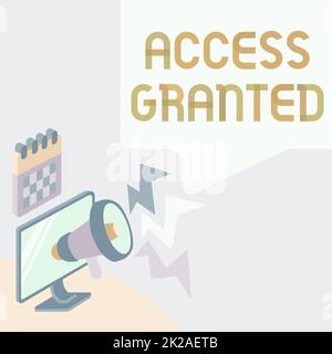 Hand writing sign Access Granted. Conceptual photo admittance of users to system and network resources Monitor Drawing With Megaphone Producing Lighting To Message . Stock Photo