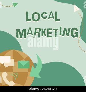 Text sign showing Local Marketing. Internet Concept targeting audience located in a finelygrained community Internet Network Drawing With Colorful Messaging S. Stock Photo