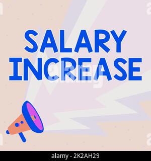 Text caption presenting Salary Increase, Business concept an increase in the salary or pay given to an employee Illustration Of Hand Holding Megaphone Stock Photo