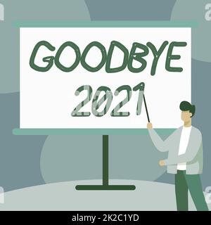 Conceptual caption Goodbye 2021. Word for New Year Eve Milestone Last Month Celebration Transition Teacher In Jacket Drawing Standing Pointing Stick At Whiteboard. Stock Photo