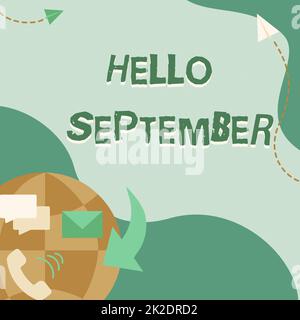 Inspiration showing sign Hello September. Business showcase Eagerly wanting a warm welcome to the month of September Internet Network Drawing With Colorful Messaging S. Stock Photo