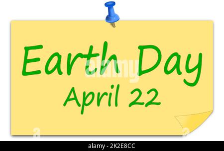 Earth Day on a sticky note - 22 April â€“ illustration Stock Photo