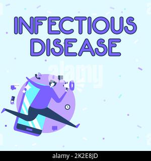 Text sign showing Infectious Disease. Concept meaning caused by pathogenic microorganism, such as viruses, etc Man Drawing Holding Megaphone Running With Phone Making Comments. Stock Photo