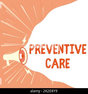 Conceptual display Preventive Care. Business approach Health Prevention Diagnosis Tests Medical Consultation Megaphone Drawing Making New Loud Announcement To Blank Cloud. Stock Photo