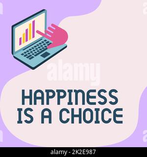 Text sign showing Happiness Is A Choice. Word Written on Stay happy all the time cheerful inspired motivated Laptop Drawing Showing Graph Growth Hand Pointing Screen. Stock Photo