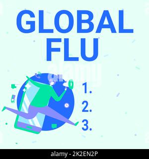 Hand writing sign Global Flu. Concept meaning Common communicable illness spreading over the worldwide fastly Man Drawing Holding Megaphone Running With Phone Making Comments. Stock Photo