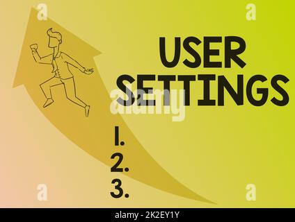 Text caption presenting User Settings. Business idea Configuration of appearance Operating System Personalized Illustration Of Happy Businessman Running Up With Arrow Got His Promotion. Stock Photo
