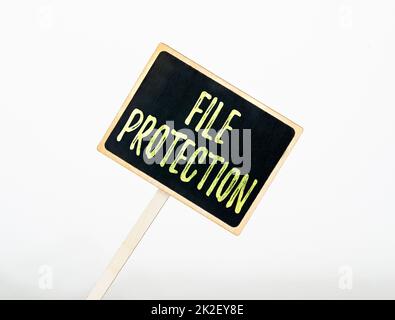Sign displaying File Protection. Business idea Preventing accidental erasing of data using storage medium Blank Sign Note Holder For New Announcments. Placard For Recent Ideas Plans Stock Photo