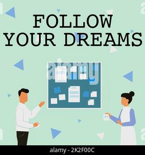 Text caption presenting Follow Your Dreams. Concept meaning drives you on into your chosen future by working hard Illustration Of Couple Presenting Ideas Holding Notes Sticking On Boards. Stock Photo