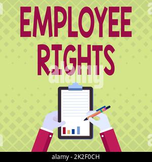 Inspiration showing sign Employee Rights. Word for All employees have basic rights in their own workplace Business Associate Holding Clipboard Documenting Reports With Pen. Stock Photo