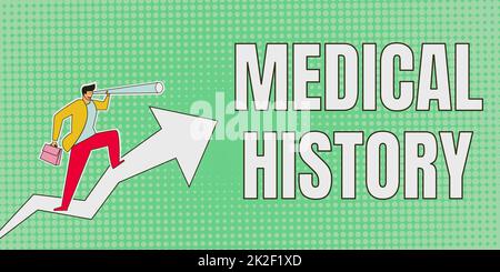 Sign displaying Medical History. Word Written on the past background of a person in terms of health Man Drawing Holding Graph Arrow Showing Business Growth. Stock Photo