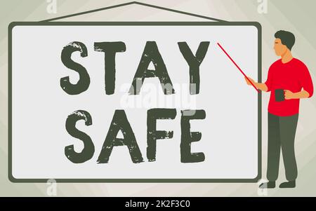 Text caption presenting Stay Safe. Business showcase secure threat of danger, harm or place to keep articles School Instructor Drawing Pointing Stick Whiteboard While Holding Cup. Stock Photo