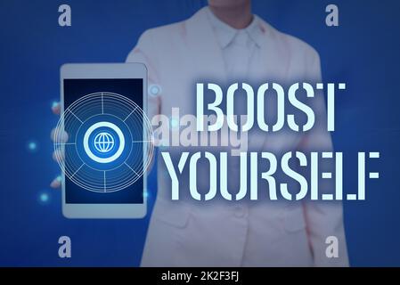 Hand writing sign Boost Yourself. Conceptual photo to make yourelf feel more positive or more confident Lady Pressing Screen Of Mobile Phone Showing The Futuristic Technology Stock Photo