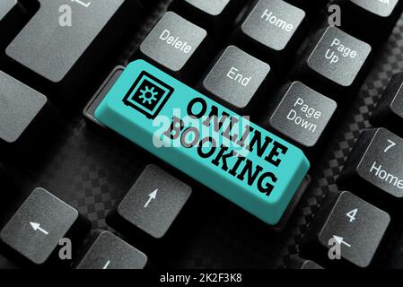 Sign displaying Online Booking. Internet Concept allows consumers to reserve for activity through the website Typing Engineering Lessons And Lectures, Fixing Broken Technology Concept Stock Photo