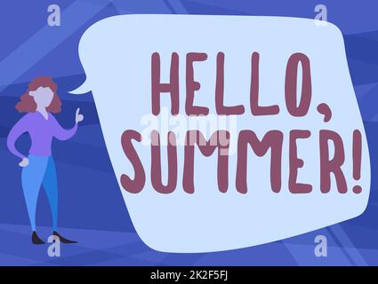 Handwriting text Hello Summer. Business concept season after spring and before autumn where the weather is hot Illustration Of Woman Speaking In Chat Cloud Discussing Ideas. Stock Photo