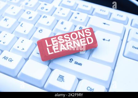 Text sign showing Lessons Learned. Word for experiences garnered from understanding the activity Connecting With Online Friends, Making Acquaintances On The Internet Stock Photo