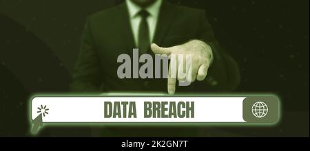 Writing displaying text Data Breach. Business idea security incident where sensitive protected information copied Stock Photo