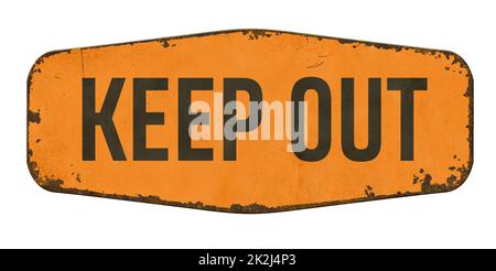 Vintage tin sign on a white background - Keep out Stock Photo